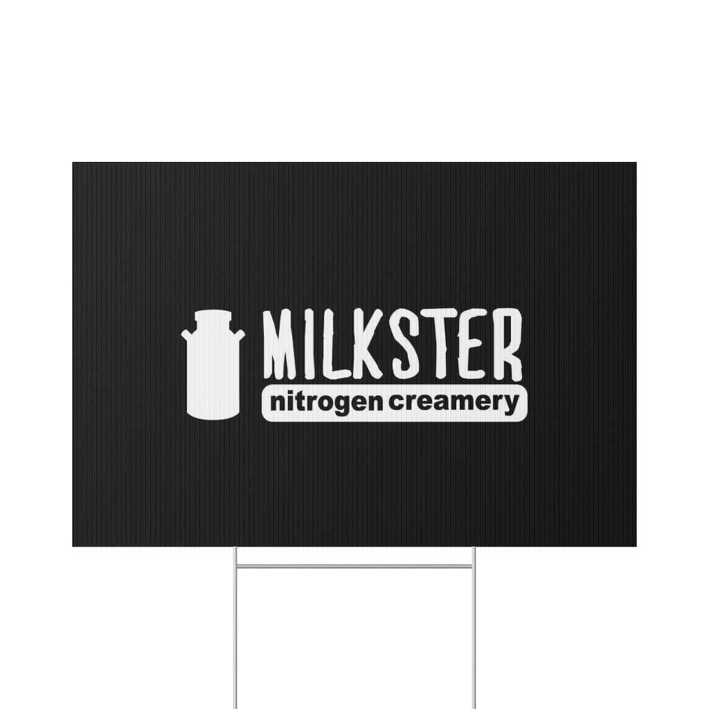Lawn Sign with Milkster Logo