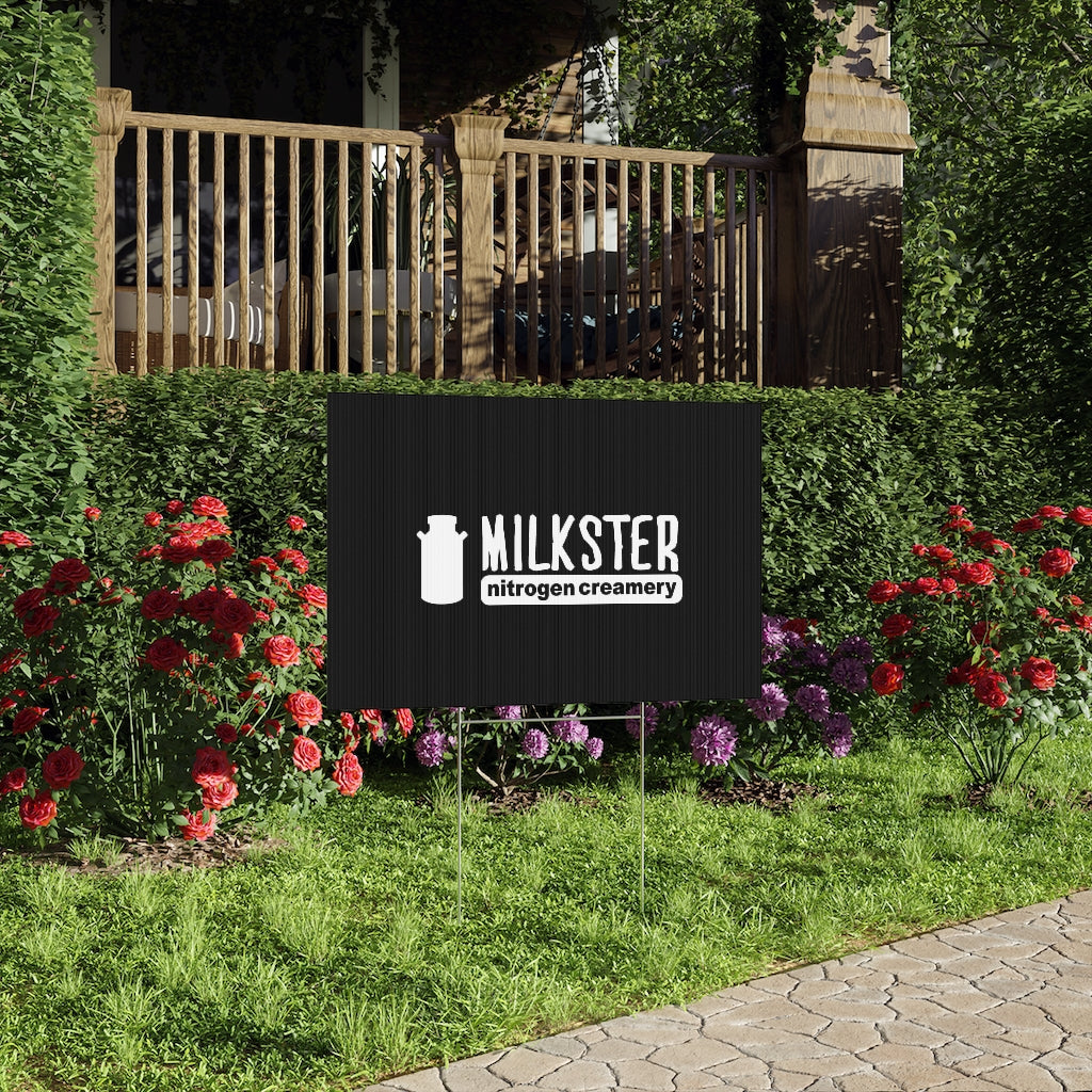 Lawn Sign with Milkster Logo