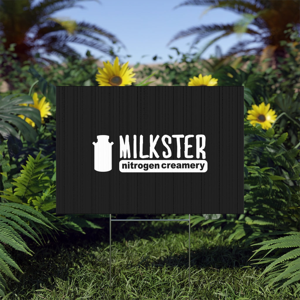 Lawn Sign with Milkster Logo